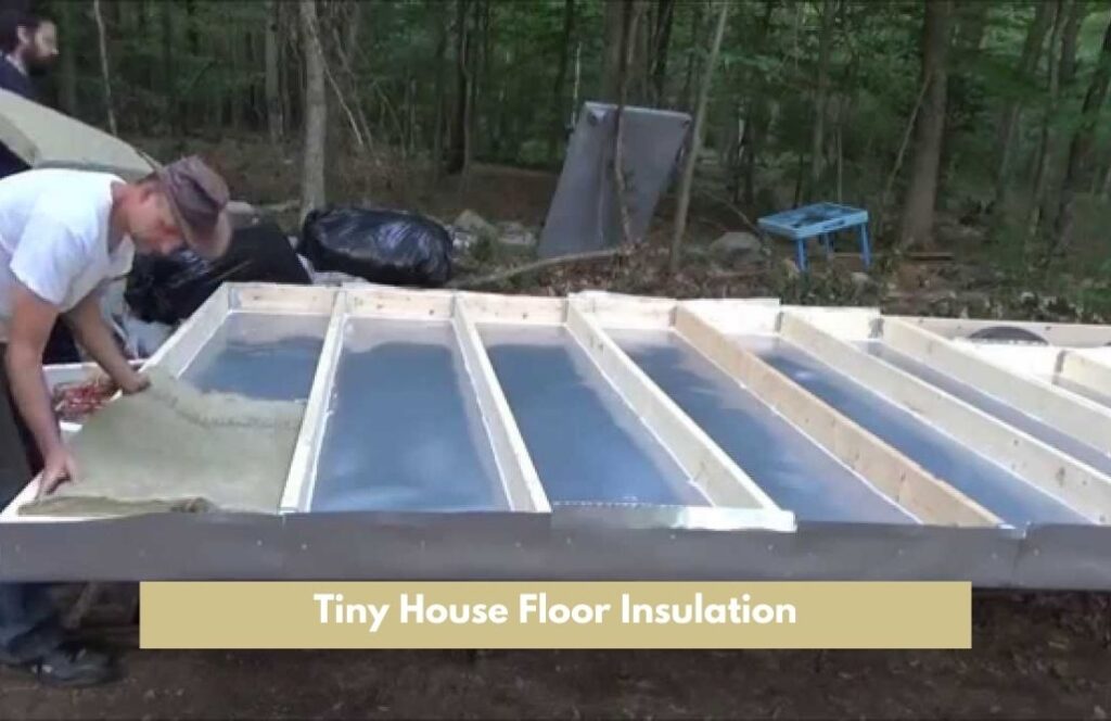 Tiny House Floor Insulation