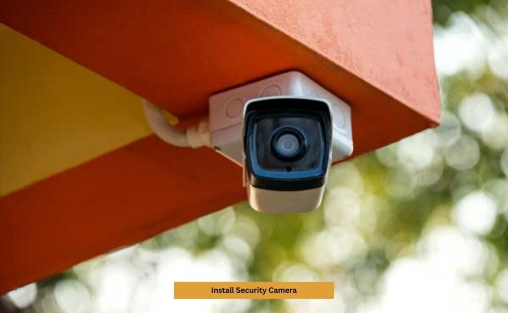Install Security Camera