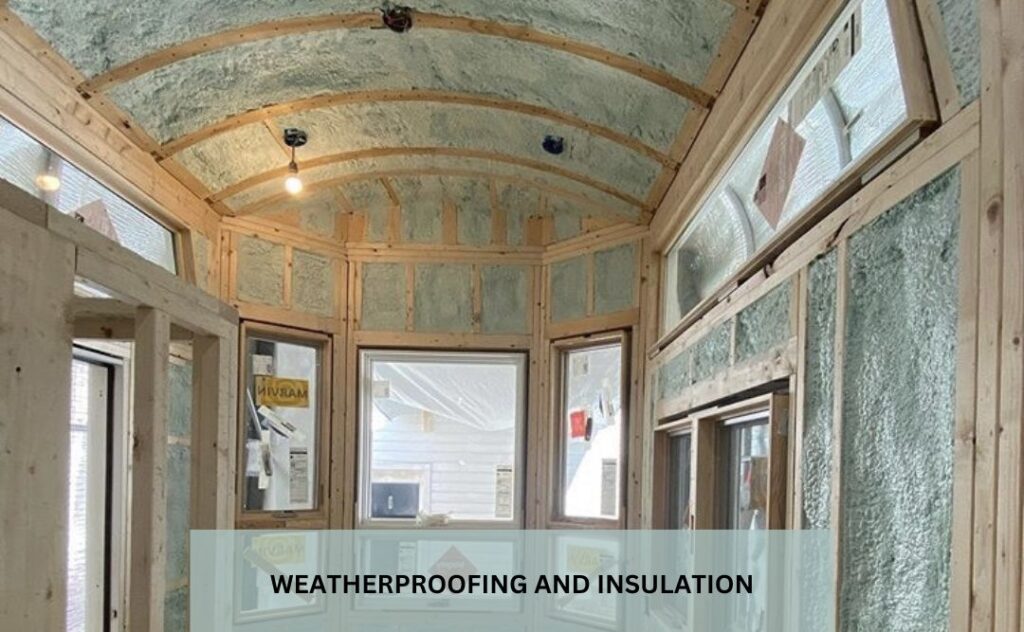 Weatherproofing and Insulation for tiny house